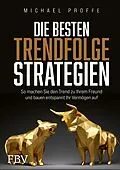 E-Book (epub) Die besten Trendfolgestrategien von Michael Proffe
