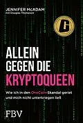 E-Book (epub) Allein gegen die Kryptoqueen von Jennifer McAdam