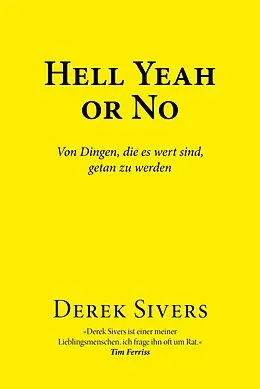 E-Book (epub) Hell Yeah or No von Derek Sivers