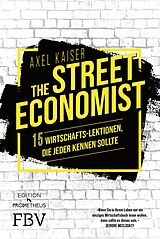 E-Book (epub) The Street Economist von Axel Kaiser