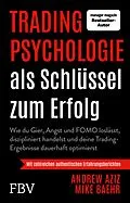 E-Book (epub) Tradingpsychologie als Schlüssel zum Erfolg von Andrew Aziz