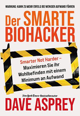 E-Book (epub) Der smarte Biohacker von Dave Asprey