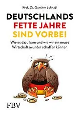 E-Book (pdf) Deutschlands fette Jahre sind vorbei von Prof. Dr. Gunther Schnabl