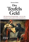 E-Book (pdf) Des Teufels Geld von Thorsten Polleit