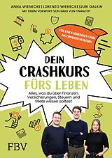 E-Book (pdf) Dein Crashkurs fürs Leben von Lorenzo Wienecke, Anna Wienecke, Juri Galkin