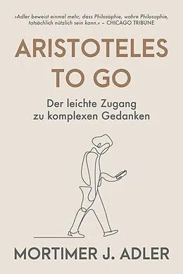 E-Book (epub) Aristoteles to go von Mortimer J. Adler