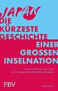 E-Book (epub) Japan  Die kürzeste Geschichte einer großen Inselnation von Lesley Downer