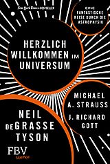 E-Book (epub) Herzlich willkommen im Universum von Neil deGrasse Tyson, Michael A. Strauss, Richard J. Gott
