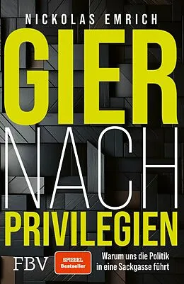 E-Book (epub) Gier nach Privilegien von Nickolas Emrich