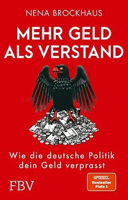 E-Book (epub) Mehr Geld als Verstand von Nena Brockhaus