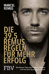 E-Book (epub) Die 39,5 Remus-Regeln für mehr Erfolg von Marcel Remus