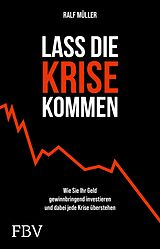 E-Book (epub) Lass die Krise kommen von Ralf Müller
