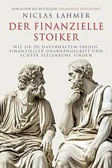 E-Book (epub) Der finanzielle Stoiker von Niclas Lahmer