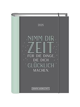 Fester Einband Terminplaner 2025 Nimm dir Zeit von 