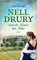 E-Book (epub) Nell Drury und die Kunst des Todes von Amy Myers