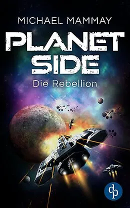 E-Book (epub) Die Rebellion von Michael Mammay