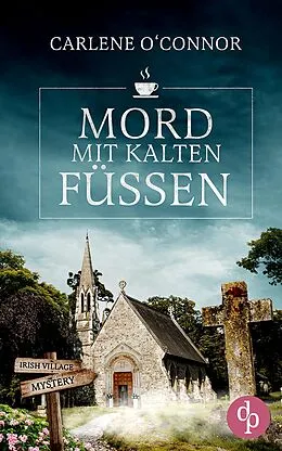 E-Book (epub) Mord mit kalten Füßen von Carlene O'Connor