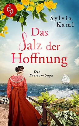 E-Book (epub) Das Salz der Hoffnung von Sylvia Kaml