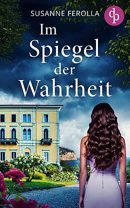 E-Book (epub) Im Spiegel der Wahrheit von Susanne Ferolla