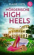 E-Book (epub) Mörderische High Heels von Elaine Viets