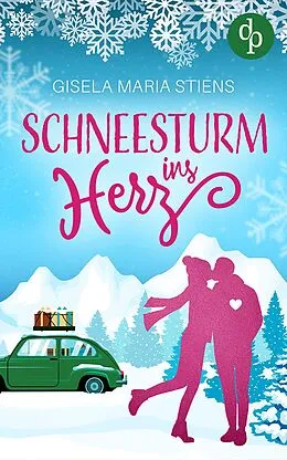 E-Book (epub) Schneesturm ins Herz von Gisela Maria Stiens
