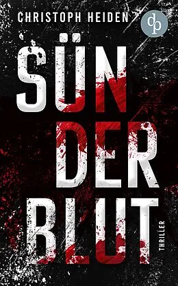 E-Book (epub) Sünderblut von Christoph Heiden