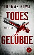 E-Book (epub) Todesgelübde von Thomas Kowa