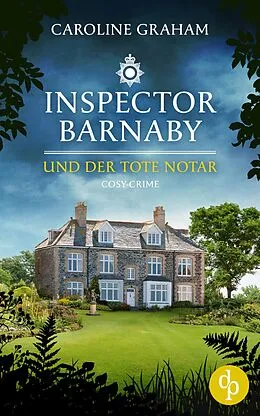 E-Book (epub) Inspector Barnaby und der tote Notar von Caroline Graham