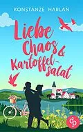 E-Book (epub) Liebe, Chaos & Kartoffelsalat von Konstanze Harlan