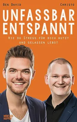 E-Book (epub) Unfassbar entspannt von Ben David, Christo Showhypnose