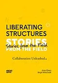 E-Book (pdf) Liberating Structures von Anja Ebers, Birgit Nieschalk