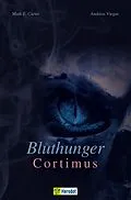 E-Book (epub) Bluthunger von Mark E. Carter, Andreas Viegas