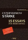 E-Book (epub) Unternehmensstärke von Thomas Bayer, Dr. Nikolai A. Behr, Corina Endele