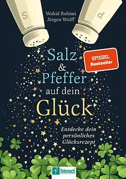 E-Book (epub) Salz und Pfeffer auf dein Glück von Wahid Rahimi, Jürgen Wulff