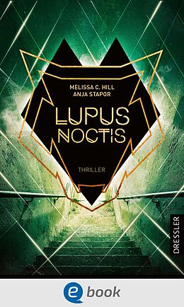 E-Book (epub) Lupus Noctis von Melissa C. Hill, Anja Stapor