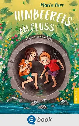 E-Book (epub) Himbeereis am Fluss von Maria Parr