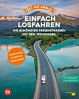 E-Book (epub) Yes we camp! Einfach losfahren von Katja Hein, Ralf Johnen, Gerhard von Kapff