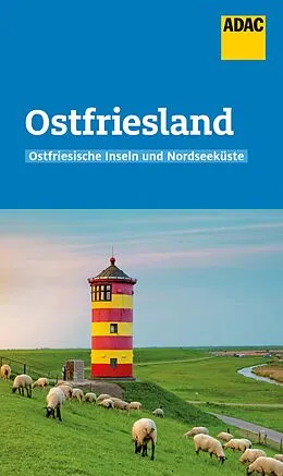 E-Book (epub) ADAC Reiseführer Ostfriesland und Ostfriesische Inseln von Andrea Lammert