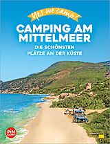 E-Book (epub) Yes we camp! Camping am Mittelmeer von Marc Roger Reichel