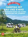 E-Book (epub) Yes we camp! Camping mit Rad und E-Bike von Heidi Siefert, Annett Sachs