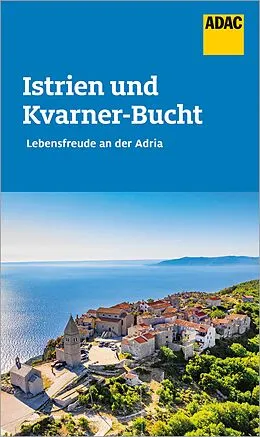 E-Book (epub) ADAC Reiseführer Istrien und Kvarner Bucht von Veronika Wengert