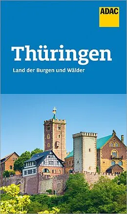 E-Book (epub) ADAC Reiseführer Thüringen von Bärbel Rechenbach