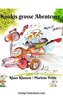E-Book (epub) Koukis grosse Abenteuer von Klaas Klaasen