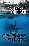 E-Book (epub) Das Geheimnis von U-975 von Frank Queißer