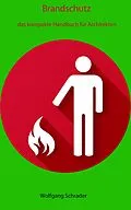 E-Book (epub) Brandschutz von Wolfgang Schrader