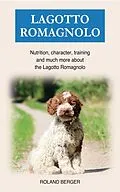 E-Book (epub) Lagotto Romagnolo von Roland Berger