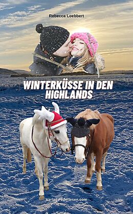 E-Book (epub) Winterküsse in den Highlands von Rebecca Loebbert