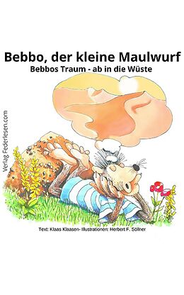 E-Book (epub) Bebbo, der kleine Maulwurf (Band 1) von Klaas Klaasen