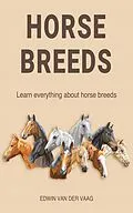 E-Book (epub) Horse breeds von Edwin van der Vaag