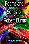 eBook (epub) Poems and Songs of Robert Burns de Robert Burns